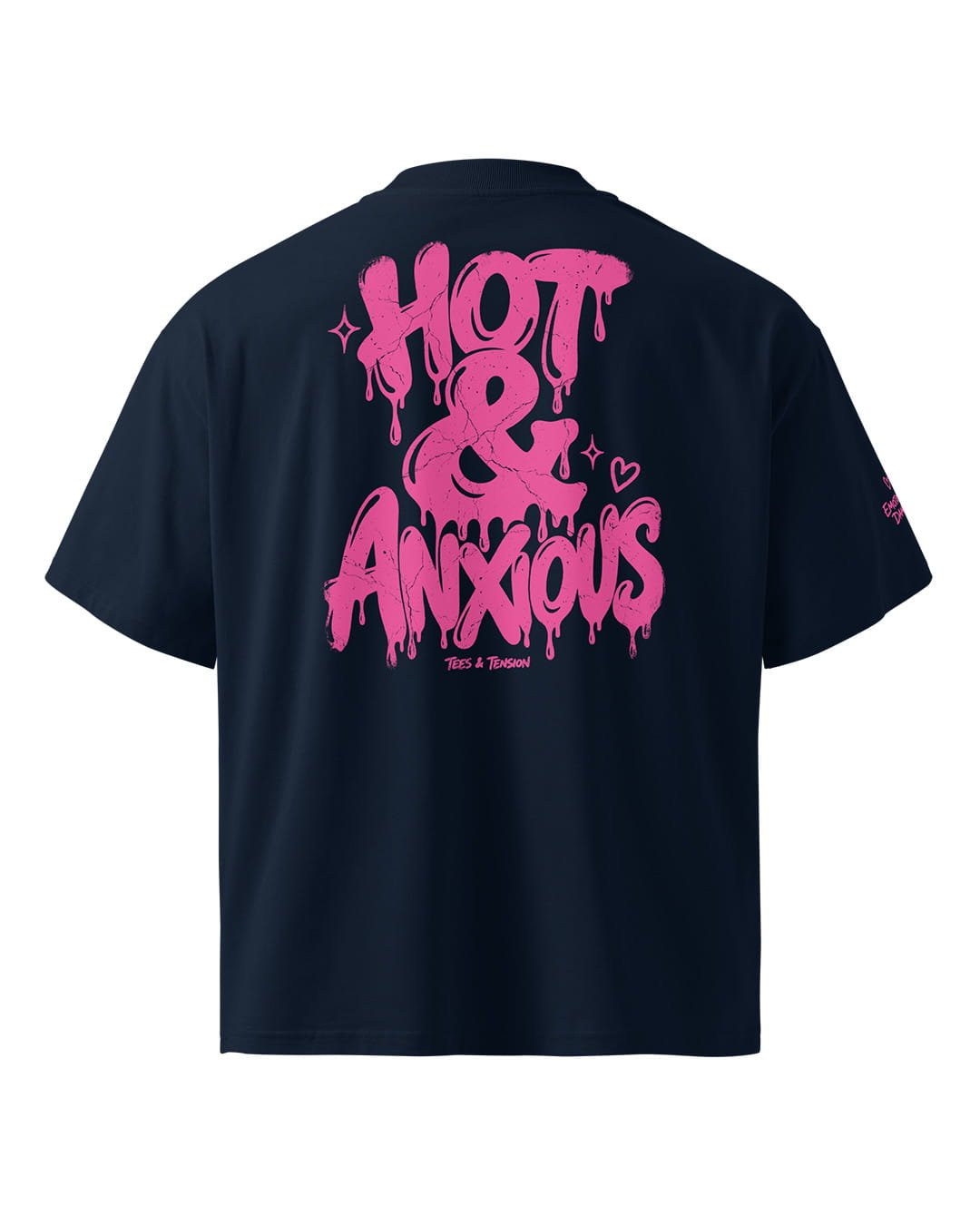 Oversized Tee - Hot & Anxious - Tees & Tension