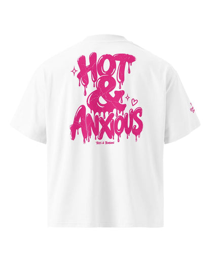 Oversized Tee - Hot & Anxious - Tees & Tension